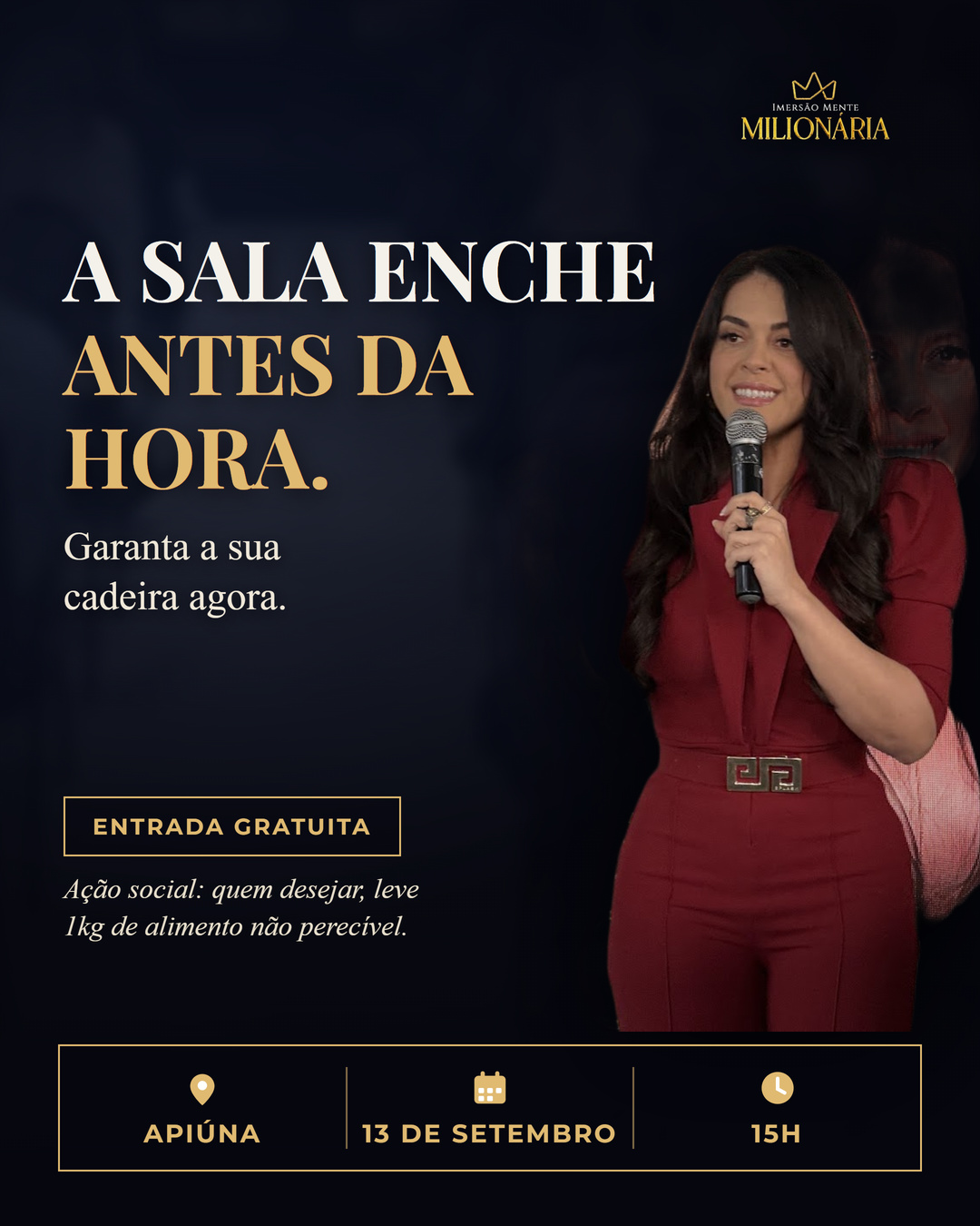 A sala enche antes da hora — Apiúna