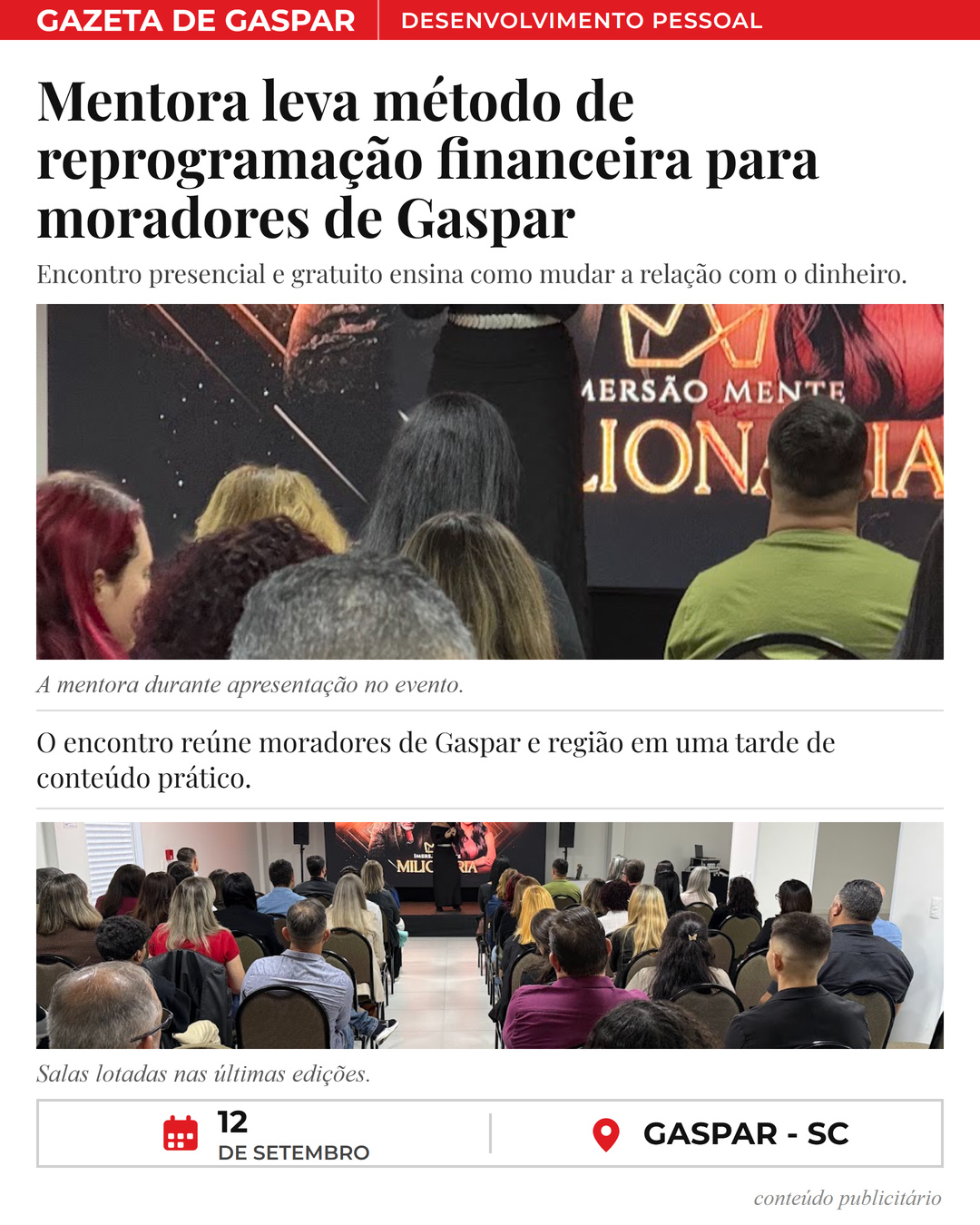 Matéria longa · fotos novas — Gaspar