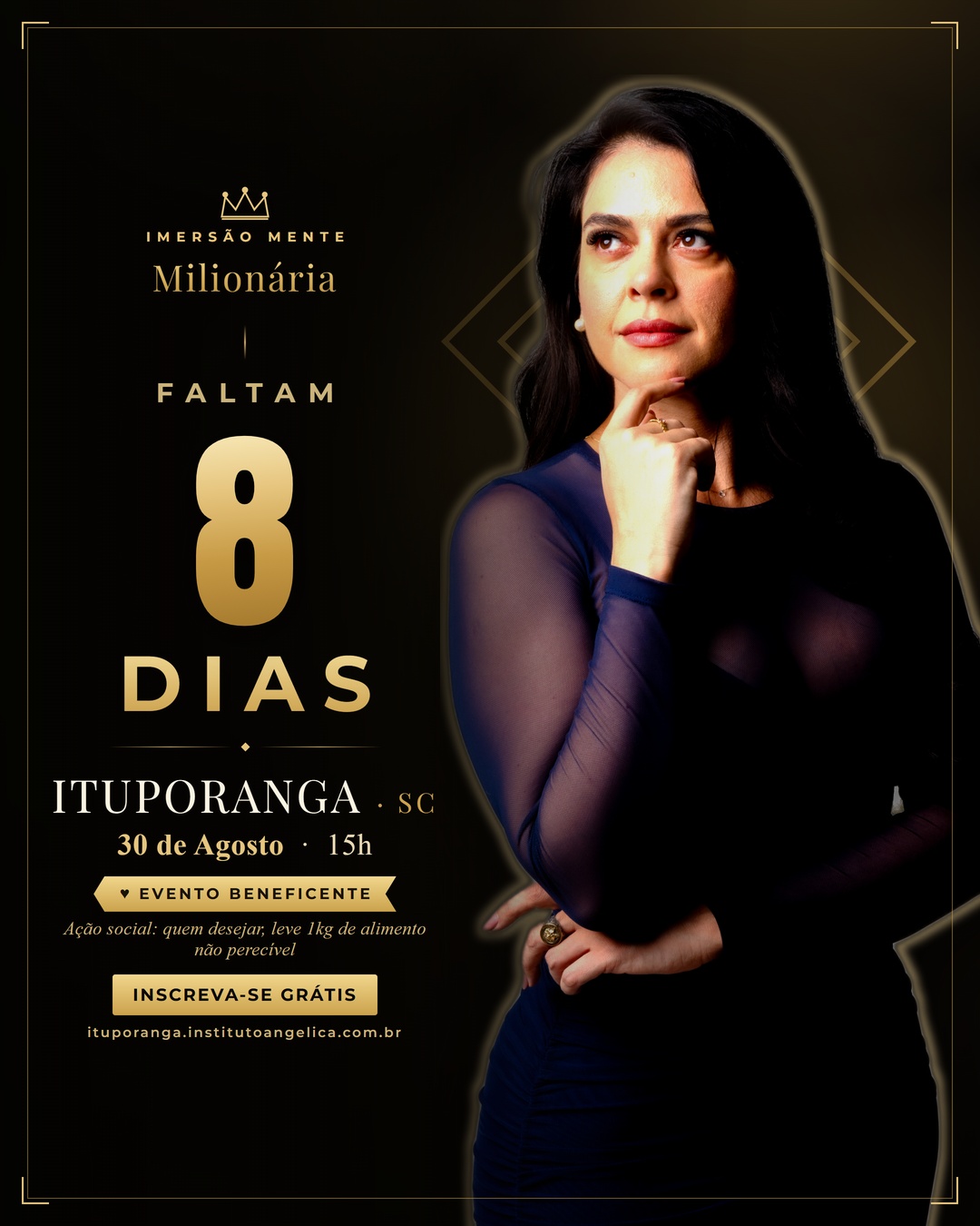 Faltam 8 dias — Ituporanga