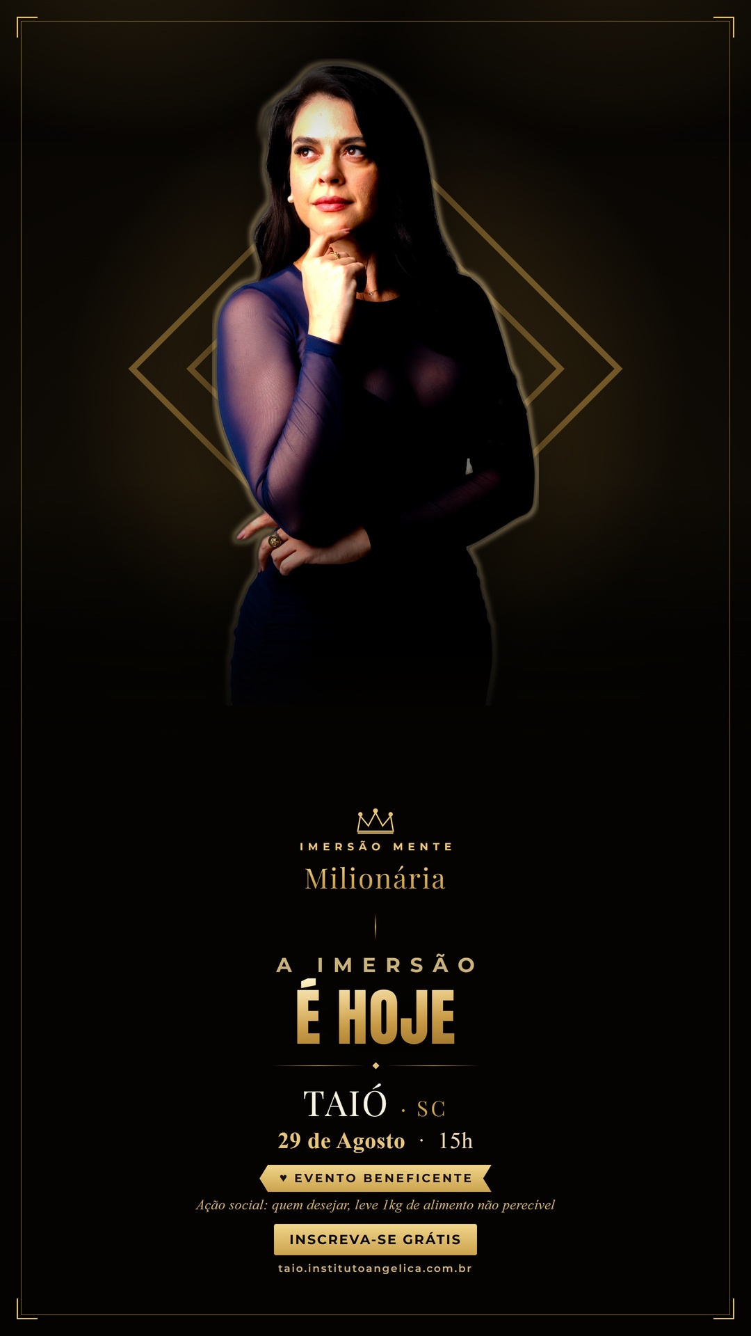 É hoje — Taió